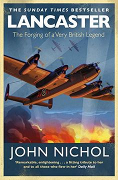 portada Lancaster: The Forging of a Very British Legend (en Inglés)