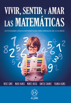 portada Vivir, Sentir y Amar las Matematicas (in Spanish)