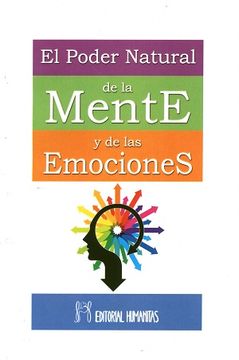 portada El Poder Natural De La Mente Y De Las Emociones (in Spanish)