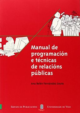portada Manual de programación e técnicas de relacións públicas (Manuais da Universidade de Vigo)
