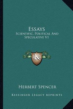 portada essays: scientific, political and speculative v1 (en Inglés)