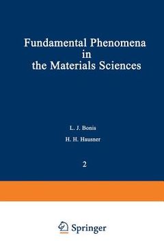 portada Fundamental Phenomena in the Materials Sciences: Volume 2: Surface Phenomena