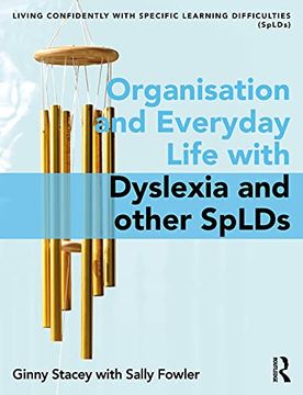 portada Organisation and Everyday Life With Dyslexia and Other Splds (en Inglés)