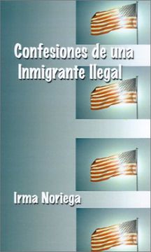 portada Confesiones de una Immigrante Ilegal
