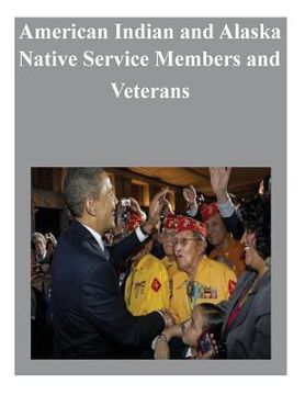 portada American Indian and Alaska Native Service Members and Veterans (en Inglés)