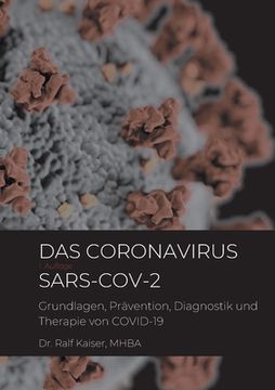 portada Das Coronavirus SARS-CoV-2: Grundlagen, Prävention, Diagnostik und Therapie von COVID-19 (en Alemán)