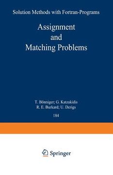 portada assignment and matching problems: solution methods with fortran-programs (en Inglés)
