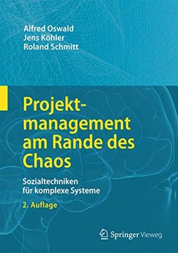 portada Projektmanagement am Rande des Chaos: Sozialtechniken für Komplexe Systeme (en Alemán)