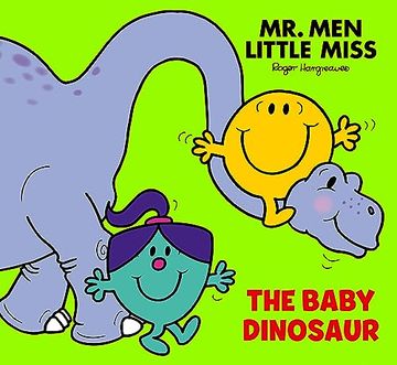 portada Mr. Men and Little Miss Picture Books - mr men Little Miss: The Baby Dinosaur