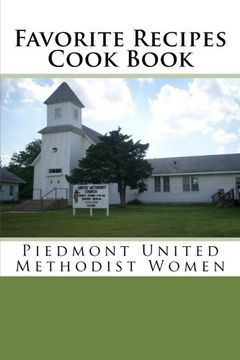 portada Favorite Recipes Cook Book: Ladies' Aid of the Piedmont M.E. Church