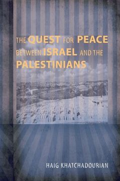 portada The Quest for Peace Between Israel and the Palestinians (en Inglés)