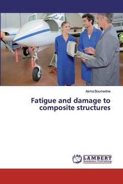 portada Fatigue and damage to composite structures (en Inglés)