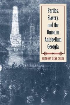 portada parties, slavery, and the union in antebellum georgia