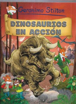 portada Geronimo Stilton: Dinosaurios en Accion