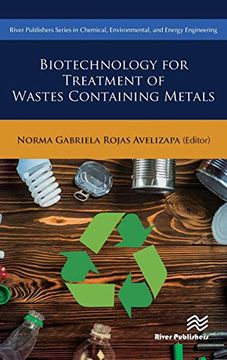 portada Biotechnology for Treatment of Wastes Containing Metals River Publishers Series in Chemical, Environmental, and Energy Engineering (en Inglés)