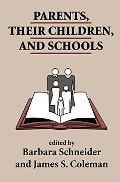 portada Parents, Their Children, and Schools (en Inglés)