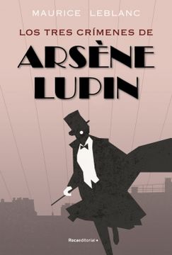 portada Los tres crímenes de Arsène Lupin