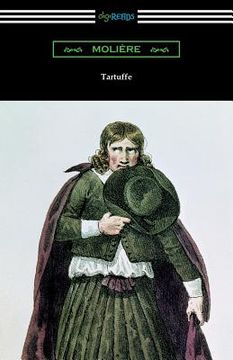 portada Tartuffe (Translated by Curtis Hidden Page with an Introduction by John E. Matzke) (in English)