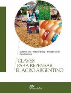 portada Claves Para Repensar el Agro Argentino