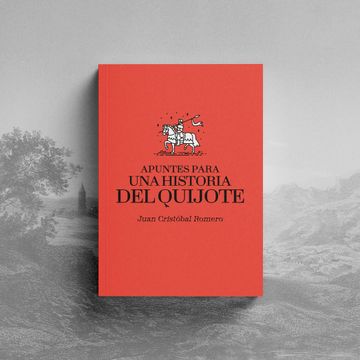 portada Apuntes Para una Historia del Quijote. (in Spanish)