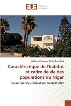 portada Caractéristique de l'habitat et cadre de vie des populations du Niger (en Francés)