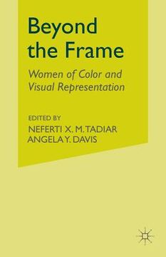 portada Beyond the Frame: Women of Color and Visual Representation (in English)