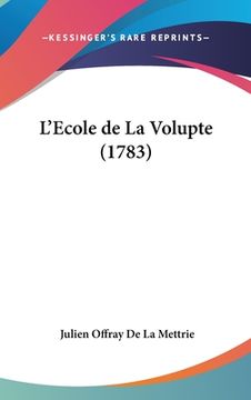 portada L'Ecole de La Volupte (1783) (in French)