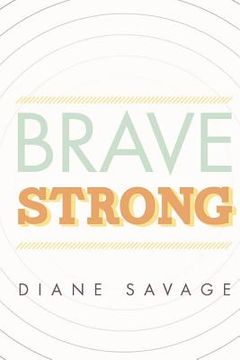 portada Brave Strong (en Inglés)