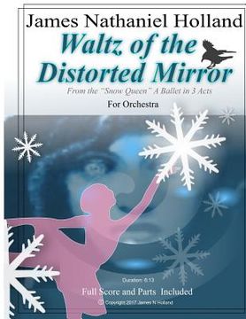 portada Waltz of the Distorted Mirror: for Orchestra from The Snow Queen Ballet (en Inglés)