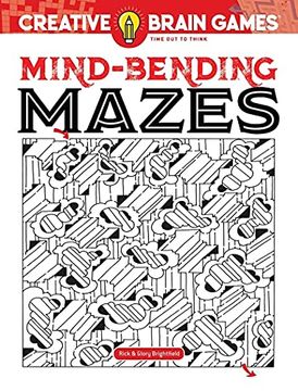 portada Creative Brain Games Mind-Bending Mazes (en Inglés)