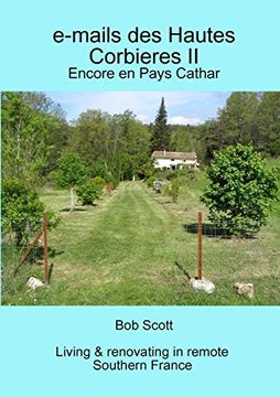 portada E-Mails des Hautes Corbieres ii: Encore en Pays Cathar (in English)