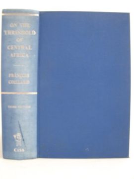 portada On the Threshold of Central Africa (1897): A Record of Twenty Years Pioneering Among the Barotsi of the Upper.