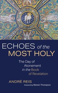 portada Echoes of the Most Holy (en Inglés)