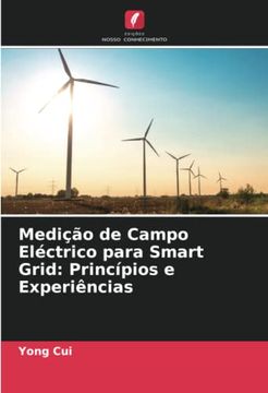 portada Medi��O de Campo El�Ctrico Para Smart Grid: Princ�Pios e Experi�Ncias