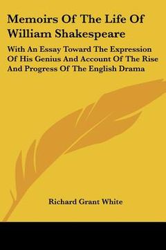 portada memoirs of the life of william shakespeare: with an essay toward the expression of his genius and ac