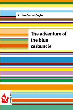 portada The adventure of the blue carbuncle: (low cost). limited edition (en Inglés)