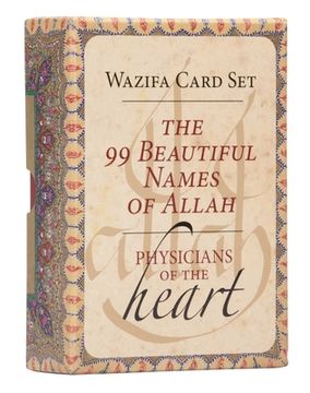 portada The 99 Beautiful Names of Allah (Oracle Cards): Physicians of the Heart Wazifa Card set (in English)