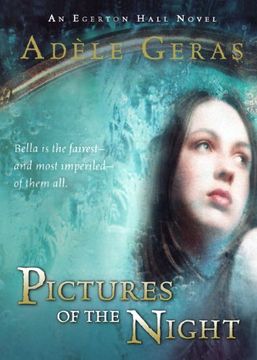 portada Pictures of the Night: The Egerton Hall Novels, Volume Three (an Egerton Hall Novel) (in English)