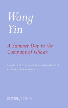 portada A Summer Day in the Company of Ghosts: Selected Poems