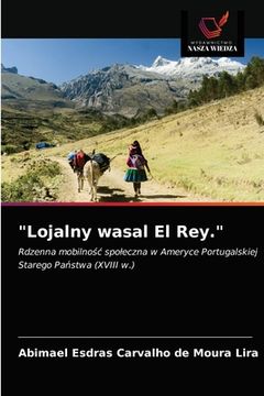 portada "Lojalny wasal El Rey." (en Polaco)