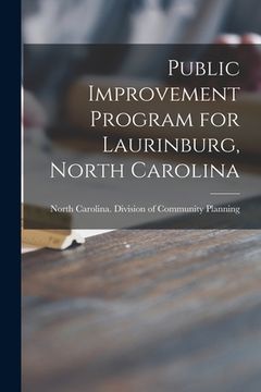 portada Public Improvement Program for Laurinburg, North Carolina (en Inglés)