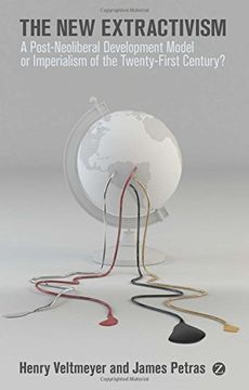 portada New Extractivism: A Post-Neoliberal Development Model or Imperialism of the Twenty-First Century? (en Inglés)