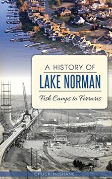 portada Hist of Lake Norman: Fish Camps to Ferraris (in English)