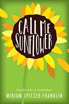 portada Call me Sunflower (en Inglés)