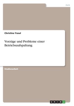 portada Vorzüge und Probleme einer Betriebsaufspaltung (en Alemán)