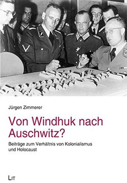 portada Von Windhuk Nach Auschwitz? Beiträge zum Verhältnis von Kolonialismus und Holocaust 