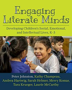 portada Engaging Literate Minds: Developing Children's Social, Emotional, and Intellectual Lives, k-3 (en Inglés)
