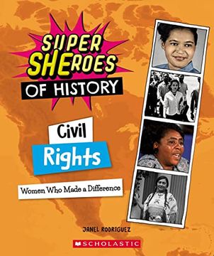 portada Civil Rights: Women who Made a Difference (Super Sheroes of History): Women who Made a Difference (en Inglés)