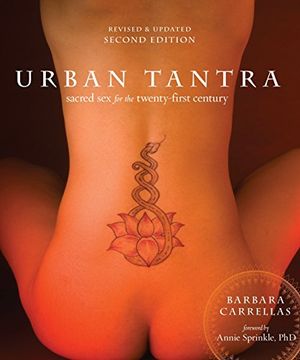 portada Urban Tantra, Second Edition: Sacred sex for the Twenty-First Century (en Inglés)