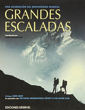 portada Grandes Escaladas una Celebracion del Montañismo Mundial (in Spanish)
